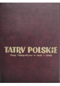 Tatry polskie mapa topograficzna w skali 1 : 10000