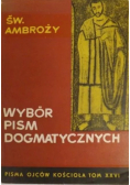 Wybór pism Dogmatycznych