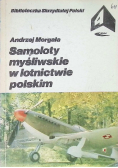 Samoloty myśliwskie w lotnictwie polskim