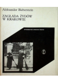 Zagłada Żydów w Krakowie