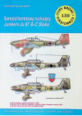 Typy Broni i uzbrojenie Tom 139 Samolot bombowy nurkujący Junkers Ju 87 A - C Stuka