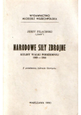 Narodowe siły zbrojne kulisy walki podziemnej 1939 - 1946