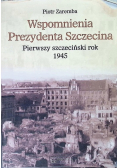 Wspomnienia prezydenta Szczecina