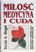 Miłość medycyna i cuda