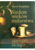 Siedem wieków malarstwa europejskiego