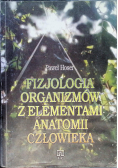 Fizjologia Organizmów Z Elementami Anatomii Człowieka