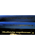 Okulistyka współczesna Tom 1 do 3