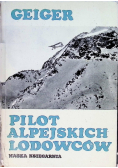 Pilot alpejskich lodowców