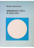 Hermeneutyka w dialogu Tom II
