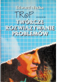 Trop twórcze rozwiązywanie problemów