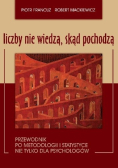 Liczby nie wiedzą skąd pochodzą