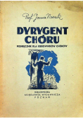 Dyrygent chóru 1947 r.