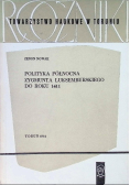 Polityka północna Zygmunta Luksemburskiego do roku 1411