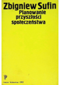 Planowanie przyszłości społeczeństwa