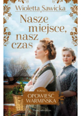 Nasze miejsce, nasz czas Tom 6