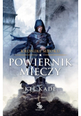 Kroniki Mroku Tom 1 Powiernik Mieczy