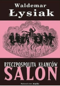 Rzeczpospolita kłamców salon