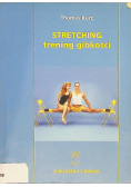 Stretching trening gibkości