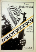 Palestyńczycy Ich życie i walka