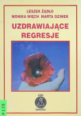 Uzdrawiające regresje