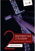 Matematyka z plusem Tom 2 Zakres rozszerzony
