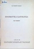 Dogmatyka katolicka Tom wstępny