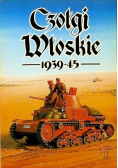 Czołgi Włoskie 1939- 45