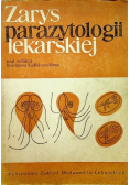 Zarys parazytologii lekarskiej