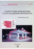 Logistyczne zarządzanie flotą pojazdów drogowych Tom 15