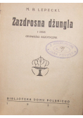 Zazdrosna dżungla,1925r.