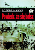 Powiedz, że się boisz