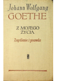 Z mojego życia Zmyślenie i prawda Tom II