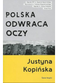 Polska odwraca oczy