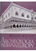 Archeologia prawna Europy