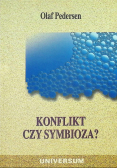 Konflikt czy symbioza