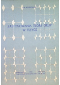 Zastosowania teorii grup w fizyce