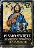 Pismo Święte Starego i Nowego Testamentu Tom 3