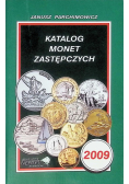 Katalog monet zastępczych 2009