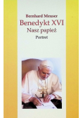 Benedykt XVI Nasz papież portret