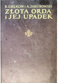 Złota orda i jej upadek
