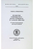 Studencki Uniwersytetu Jagiellońskiego w latach 1894 - 1939 Nr 132 / 94
