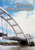 Obiekty mostowe w infrastrukturze miejskiej
