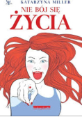 Nie bój się życia