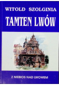 Tamten Lwów Z niebios nad Lwowem