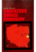Uroczysko dwóch pomników