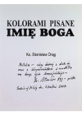 Kolorami pisane imię boga