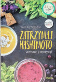 Zatrzymaj Hashimoto wzmocnij tarczycę