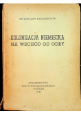 Kolonizacja niemiecka na wschód od Odry 1945 r.