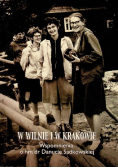 W Wilnie i w Krakowie