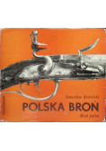 Polska broń Broń palna
